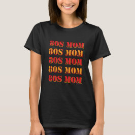 80-tals MAMMA T-Shirt