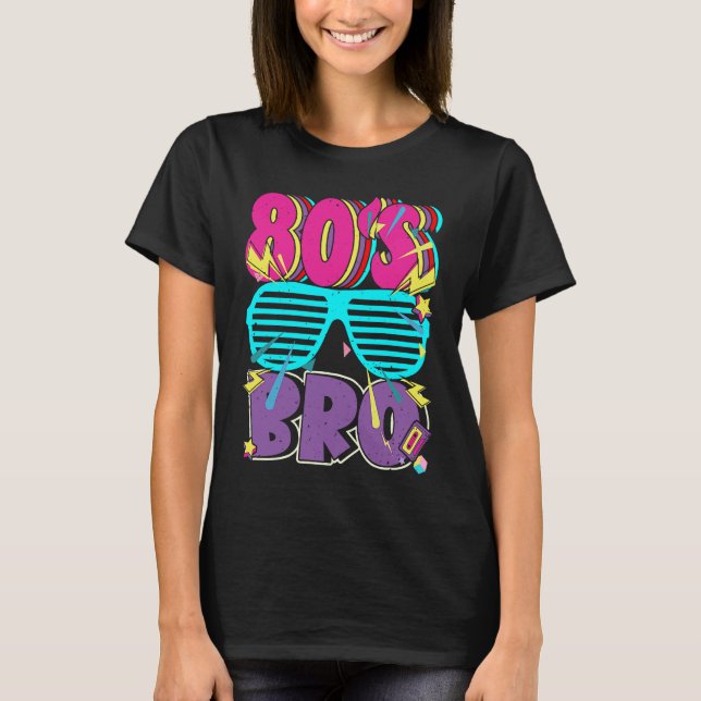 80s Bro Boy Retro Dies Ist My 80s Bro Costume T Shirt (Framsida)