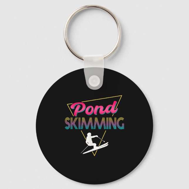 80s Retro Pond Skimming Apparel Ski Pond Skimmer Nyckelring (Framsida)