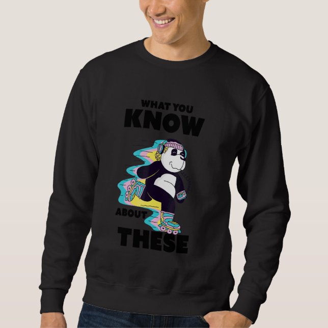 80s Roller Skates Quote Panda Doing Skating Lång Ärmad Tröja (Framsida)