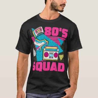 80s Squad 80s Aesthetic Retro Matching 80s Party T Shirt