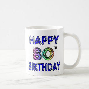 80th födelsedaggåvor för lycklig och kaffemugg
