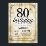 80th Guld- glitter för födelsedaginbjudan Inbjudningar<br><div class="desc">80th Födelsedaginbjudan med guld stränger ljus med guld- glitterbakgrund. Guld- födelsedag. Vuxen födelsedag. Manar- eller kvinnaBday inbjudan. 13th 15th 16th 18th 20th 21st 30th 40th 50th 60th 70th 80th 90:e 100., något åldras. Behaga klickar "skräddarsy den" knäppas och använder vårt designverktyg för att ändra denna mall för mer ytterligare customization....</div>