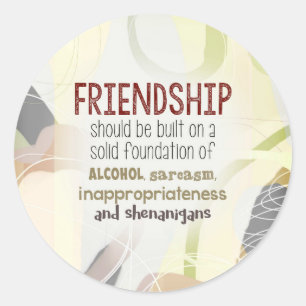 810.friendship-shenanigans runt klistermärke