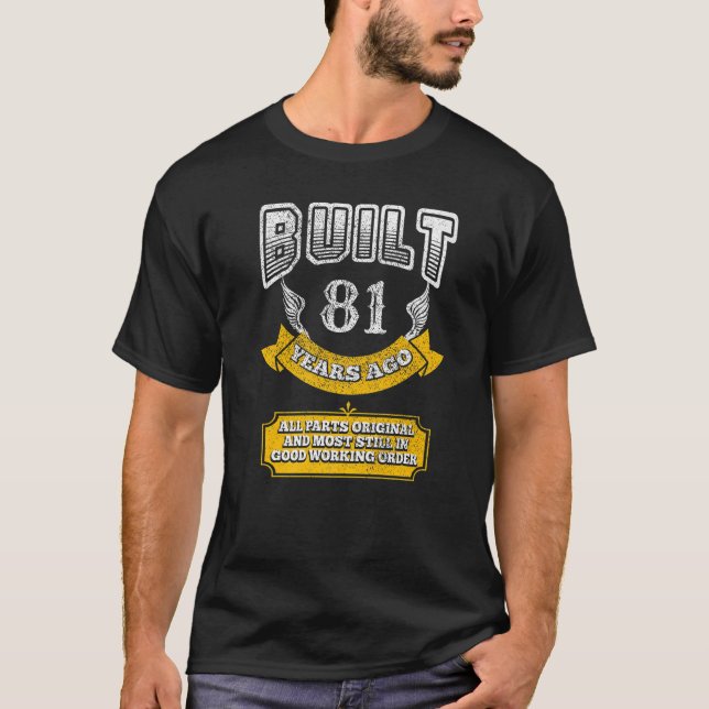 81:a födelsedag B-dagen: Ålder 81 år T Shirt (Framsida)
