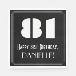 81:a födelsedagen: Art Deco Inspired Titta "81" + Pappersservett