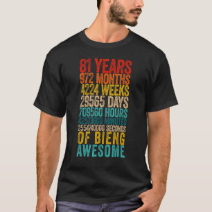 81:a födelsedagsmätare 81 år gammal t shirt