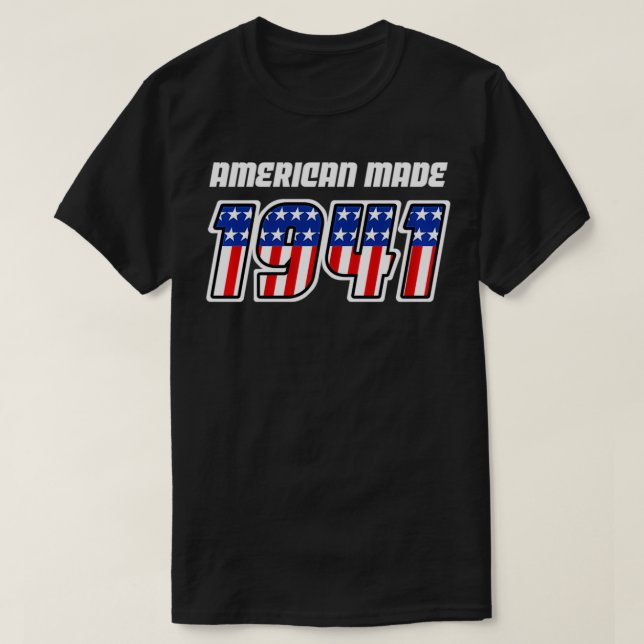81-åriga patriotiska USA flagga 1941, 81:a födelse T Shirt (Design framsida)