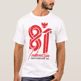 81-årsdagen av Indonesiens självständighetsdag T Shirt