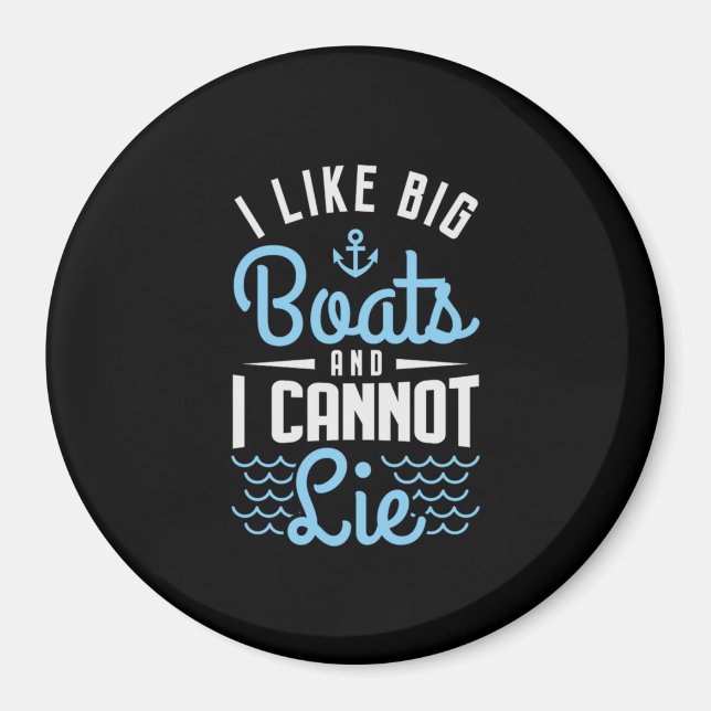 81.I tycker om stora båtar och jag kan inte Ljuga Magnet (Framsidan)