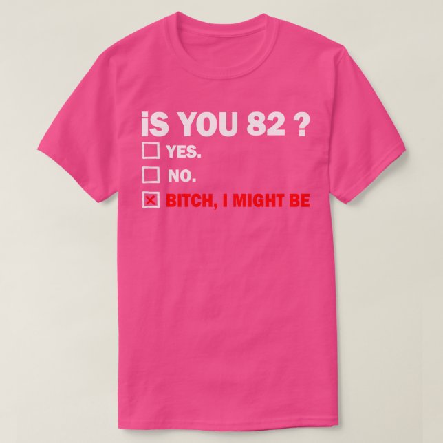 82 år Ålder Ålder 82:e födelsedagen T Shirt (Design framsida)