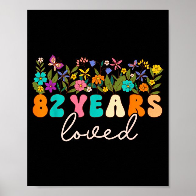 82 Years Loved Men Women 82 Years Old Groovy 82nd  Poster (Framsidan)