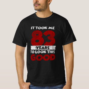 83-årsjubileum tog mig en titt på Bra 83-årsjub T Shirt