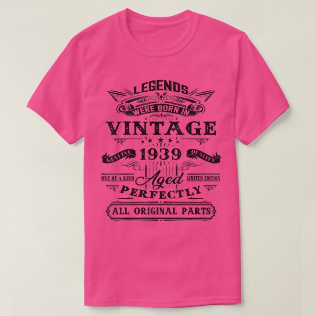 83:e födelsedagspresent för blad födda 1939 83 år  t shirt (Design framsida)