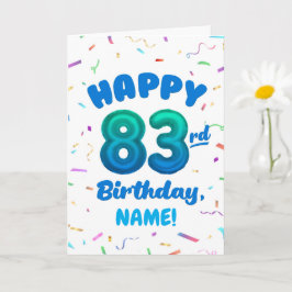 83rd Balloon Number Custom Name Birthday Card Kort