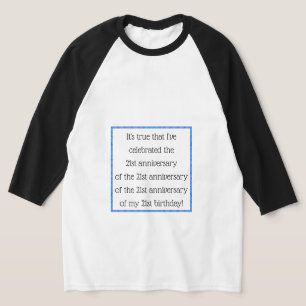 84 år eller äldre t shirt