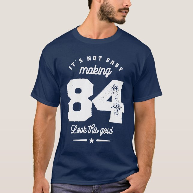 84-årig ynklig 84-årsdag t shirt (Framsida)