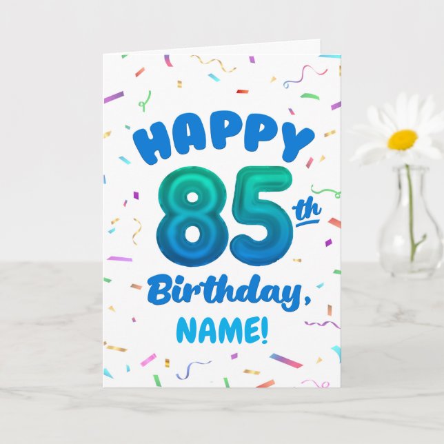 85-års födelsedagskort med eget namn och ballongnu kort (Liten växt)