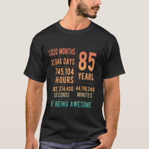 85:e födelsedag Manar Kvinnor i unga 85 år T Shirt
