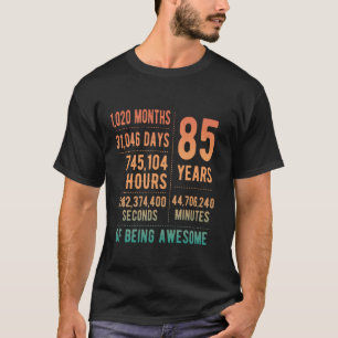 85:e födelsedag Manar Kvinnor i unga 85 år T Shirt