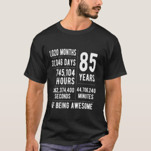 85:e födelsedag Manar Kvinnor i unga 85 år T Shirt