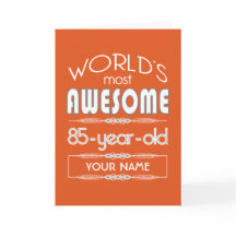 85:e födelsedag Orangen Best Fabulous Flame