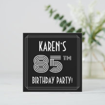 85:e Födelsedagsfesten: Art Deco Stil med eget nam