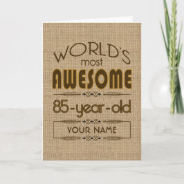 85:e födelsedagshälsfirandet World Best Fabulous Kort