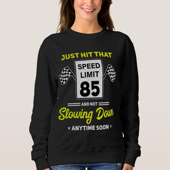 85:e födelsedagshastighetsgräns - tecken 85 mph Fu T Shirt (Framsida)