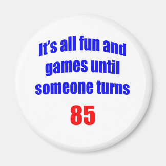 85 Någon fyller 85 Magnet