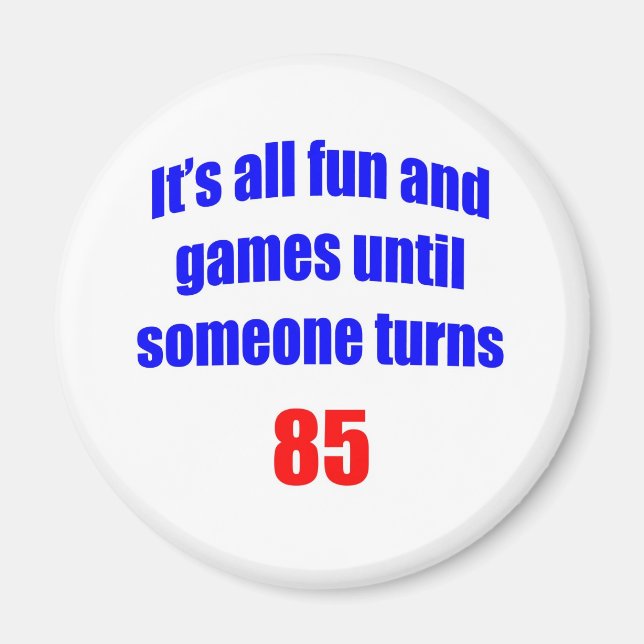 85 Någon fyller 85 Magnet (Framsidan)