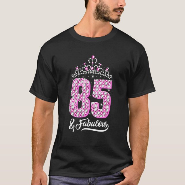 85 och Fabulous 85:e födelsedagen Diamond Krona Wo T Shirt (Framsida)