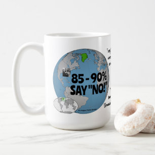 85 till 90 procent säger NEJ av RoseWrites Mugg