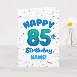 85th Balloon Number Custom Name Birthday Card Kort