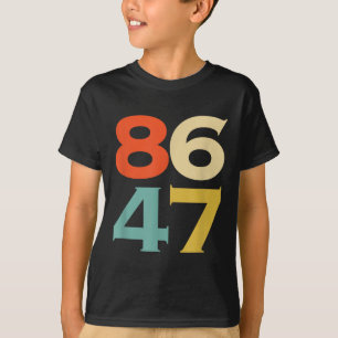 8647 Anti-Trump 86 47 Retro Impeach 47 Anti-trump T Shirt