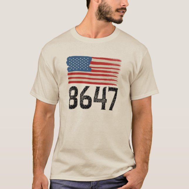 8647 Anti-Trump American Flagga Policy Påstående T Shirt (Framsida)