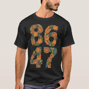 8647 Anti Trump Blommigt Liberal T Shirt