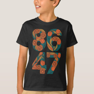 8647 Anti Trump Blommigt Liberal T Shirt