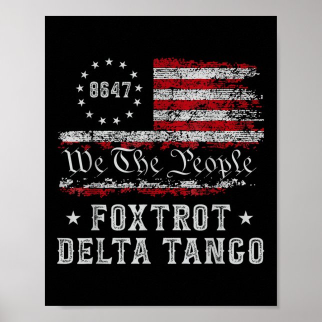 8647 Anti Trump Foxeves Deltas Tangos Impeach 47 Poster (Framsidan)