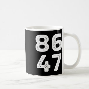 8647 - Antitrump - 86 Den 47:e presidenten - Vinta Kaffemugg