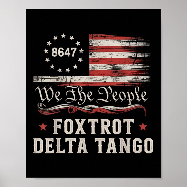 8647 Foxtrots Deltas Tangos Amerikansk Flagga  Poster (Framsidan)