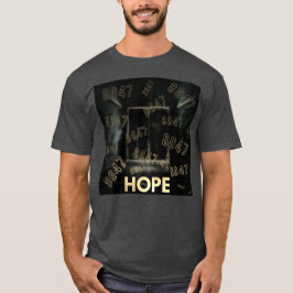 8647 HOPE by fokus T Shirt