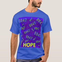 8647 HOPE by fokus T Shirt