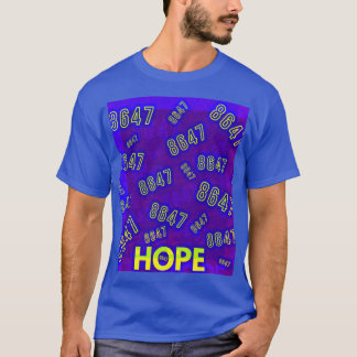 8647 HOPE by fokus T Shirt