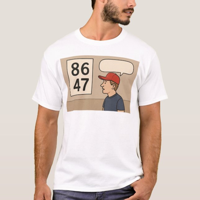 8647 Trump. Visa din känslotröja. T Shirt (Framsida)
