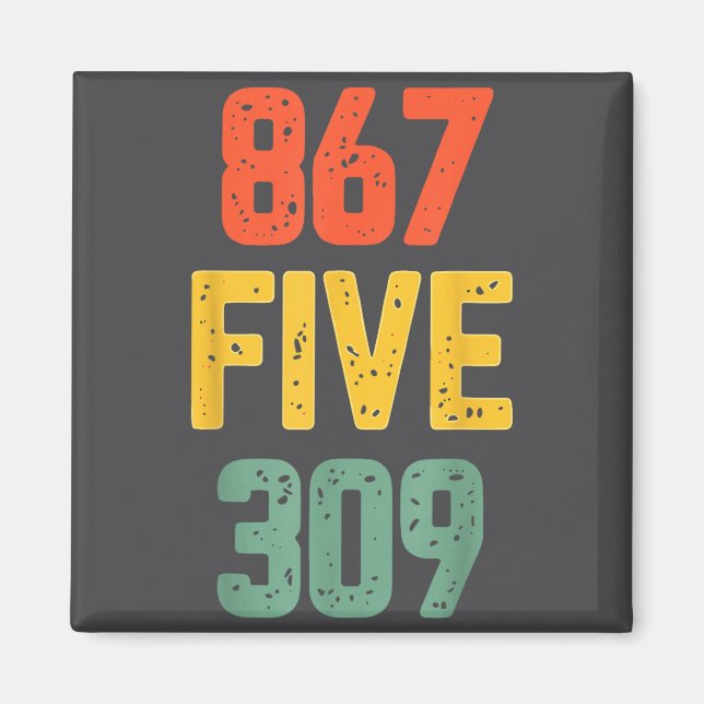 867 Five 309 Retro Music Number Funny 80s Throwbac Magnet (Framsidan)