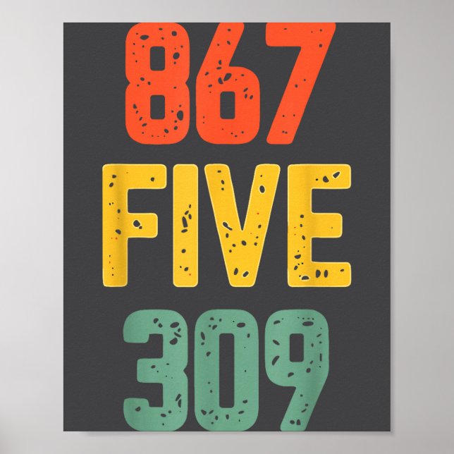 867 Five 309 Retro Music Number Funny 80s Throwbac Poster (Framsidan)