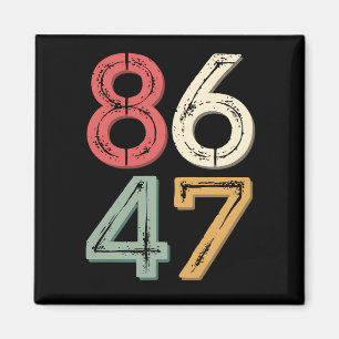 86 47 Anti Trump Vintage 80-tal Retro Stil Magnet