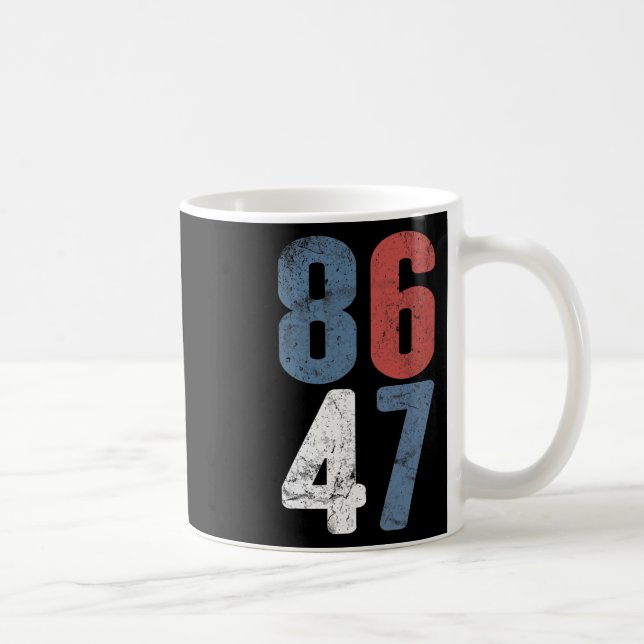86 47 Anti-trump Vintage 8647 _3  Kaffemugg (Höger)