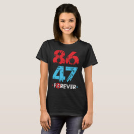 86+47= RIKTLINJE MOT PRESIDENTEN T SHIRT